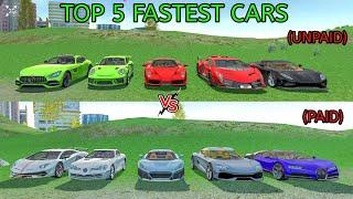 Top 5 Paid Fastest Cars VS Top 5 Unpaid Fastest Cars | Real Money VS Game Money | Car Simulator 2