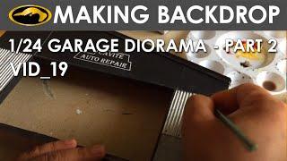 Making backdrop garage diorama Part 2