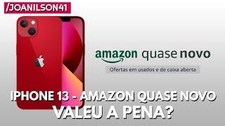 Iphone 13 comprado no Amazon Quase Novo - Valeu a pena?