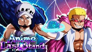Evolving The 0.03% GLITCHED Law And Doflamingo In Anime Last Stand! (Roblox)
