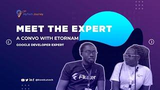 A Convo with Etornam Bright first Ghanaian GDE | How to become a Google Developer Expert