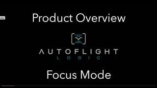 Autoflight Logic's Autopilot Solution - Focus Mode How To - (For Phantom 3 & Inspire 1)