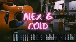 Cold Alex G Сover / Guitar Tab / Lesson / Tutorial