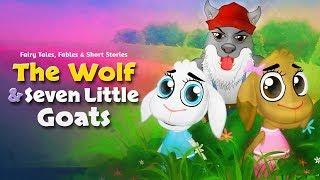 The Wolf and The Seven Little Goats | Bedtime Stories for Kids