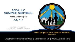 LLC Summer Services 2024 - Thursday 7/4