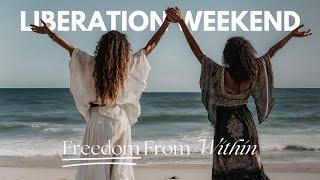 Liberation Weekend: 3-Day Healing Intensive with Shaman Rachel