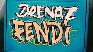 Drenaz - Fendi [Official Music Video]