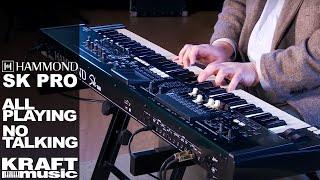 Hammond SK Pro - All Playing, No Talking