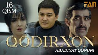 Qodirxon ( abadiyаt qonuni 16-qism 3-mavsum) | Кодирхон ( абадият  конуни 16-кисм 3-мавсум)