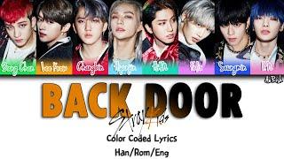 Stray Kids - Back Door Color Coded Lyrics [Han/Rom/Eng]