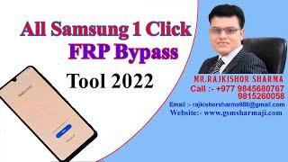 All Samsung Phone One Click FRP Unlock Free Tool 2022 / One Click FRP Bypass Tool