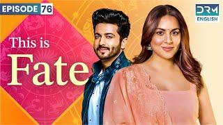 THIS IS FATE | Episode 76 | Kundali Bhagya | Dubbed in English | GS16