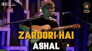 Ashal Haider Khan - Zaroori Hai | Intimately Unplugged | LIVE at 432