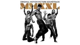 12  Cookie    Magic Mike XXL Original Soundtrack