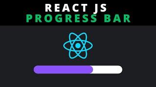 How To Create A Progress Bar In React js ( Full Tutorial )