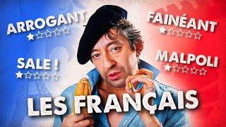 Tout le monde déteste les FRANÇAIS ?