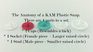 The Anatomy of a KAM Plastic Snap - I Like Big Buttons!