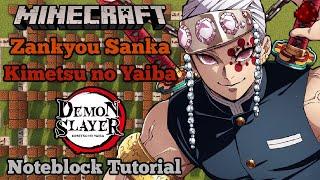 Demon Slayer: Kimetsu no Yaiba Season 2 OP (Zankyou Sanka) Minecraft Note Block Tutorial