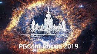 PGConf.Russia 2019 - Conference short Story