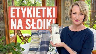 Etykiety na słoiki - jak wykonać je własnoręcznie - tutorial DIY | Ula Pedantula #315