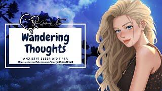 ASMR| Wandering Thoughts [Anxiety] [Can't Sleep] [Comfort]