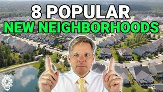 8 Popular New Construction Neighborhoods in the Raleigh NC Suburbs