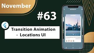 Flutter Tutorial - Transition Animation - Locations UI Design