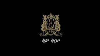 O School | Hip Hop