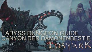 Canyon der Dämonenbestie Abgrund Dungeon Guide | Demon Beast Canyon Abyssal Dungeon - Lost Ark