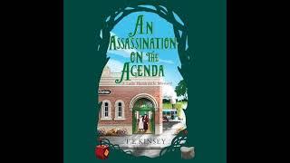 T E Kinsey - An Assassination Agenda - Lady Hardcastle #11 | Audiobook Mystery, Thriller & Suspense