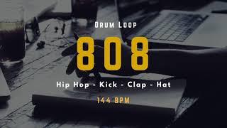 808 Hip Hop  Kick   Clap   Hat  144 BPM - Drum Loop