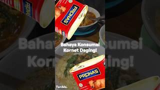 KORNET SAPI BERBAHAYA!? #kornet #indomie #foodfacts #shorts