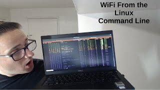 Managing WiFi From the Linux Command Line