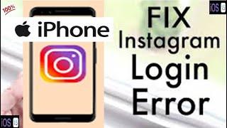 How to Fix Instagram Login Error on iPhone and iPad || iOS 14.7.1 || iOS 14.8 || iOS 15