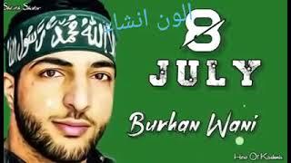 burhan day 8july