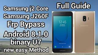 Samsung J2 Core SM-260F frp bypass Android 8.1.0 binary u7 New Method 2022 Urdu & Hindi