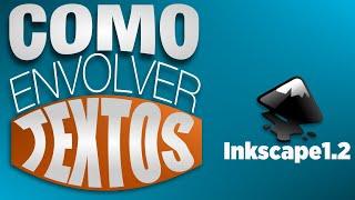 Como Envolver Textos en Objetos o Formas | Inkscape 1.2