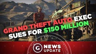 GTA V Exec Suing for $150 Million in Royalties - GS News Update