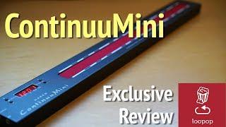 Loopop exclusive: ContinuuMini review and tutorial