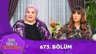 Zuhal Topal'la Yemekteyiz 673. Bölüm @Yemekteyiz