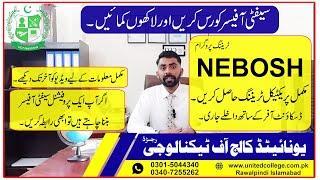 NEBOSH Course in Rawalpindi Islamabad/NEBOSH Training IOSH Course Safety Officer Course in Pakistan