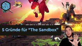 5 Gründe für "The Sandbox"