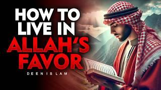 10 Life-Changing Ways to Attract Allah’s Favor | ISLAM