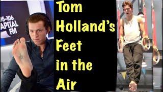 Tom Holland’s Feet in the Air * SPIDER-MAN Dangling His Toes 