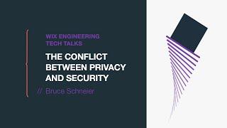 The Conflict between Privacy and Security - Bruce Schneier