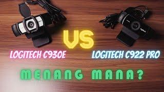 WEBCAM LOGITECH C922 PRO VS LOGITECH C930E PERANG SODARA MENANG MANA YA?