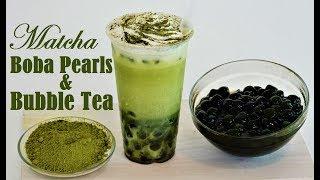 Homemade Matcha Boba Pearls & Matcha Bubble Tea