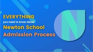 Newton School Admission Process | Know everything about Newton School