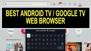  2023 Best Web Browser for Android TV / Google TV - Chrome Browser Alternative