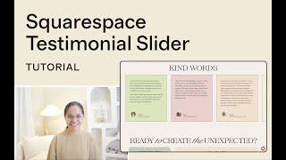 Create a STUNNING Testimonial Slider on Squarespace in Minutes!